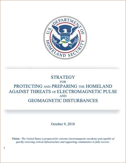 STRATEGY FOR PROTECTING AND PREPARING THE HOMELAND AGAINST THREATS OF ELECTROMAGNETIC PULSE AND GEOMAGNETIC DISTURBANCES