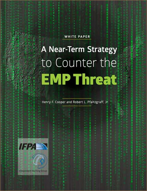 WHITE PAPER A Near-Term Strategy to Counter the EMP Threat