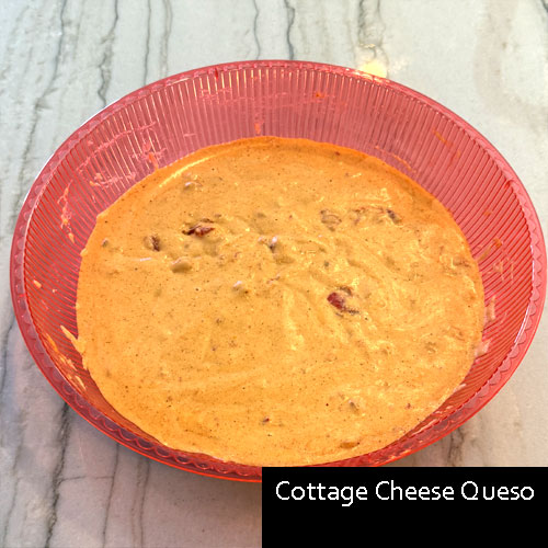 Cottage Cheese Queso