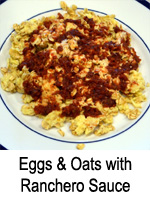 Eggs & Oats with Ranchero Sauce