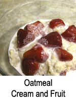 Oatmeal Cream and Fruit