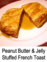 Peanut Butter & Jelly Stuffed French Toast