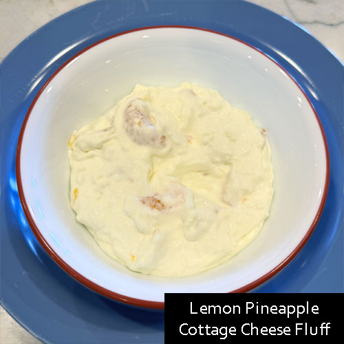 Lemon Pineapple Cottage Cheese Fluff