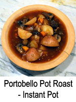 Portabello Pot Roast - Instant Pot / Slow Cooker