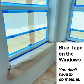 Blue Tape on the Windows - You Don't Have to Do It Alone